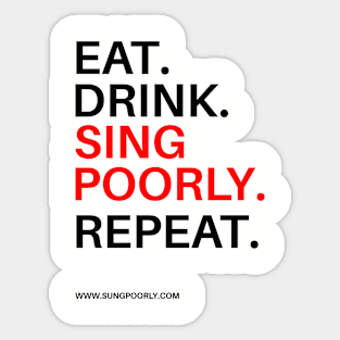 A Karaoke Motto for Life Sticker